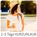 Kurzurlaub  - Steiermark